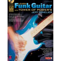 Tower Of Power 의 펑크 기타 배우기 (CD포함) Learn Funk Guitar with Tower of Power’s Jeff Tamelier [2500561]