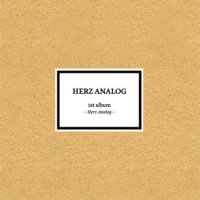 헤르쯔 아날로그 (Herz Analog) - 1집 Herz Analog