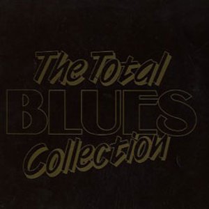 The Total Blues Collection