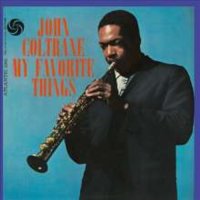 John Coltrane - My Favorite Things (Remastered)(CD)