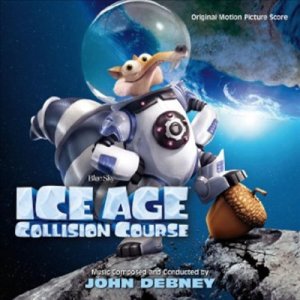 John Debney - Ice Age: Collision Course (아이스 에이지: 지구 대충돌)(Score)(Soundtrack)(CD)