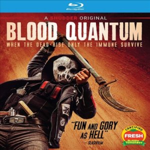 Blood Quantum (블러드 퀀텀) (2019)(한글무자막)(Blu-ray)