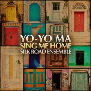Yo-Yo Ma the Silk Road Ensemble - 요요마 - 실크로드 앙상블 Yo-Yo Ma the Silk Road Ensemble - Sing Me Home