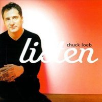 Chuck Loeb - Listen CD