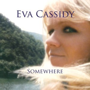 수입CD Eva Cassidy 에바 캐시디 - Somewhere