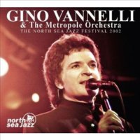 Gino Vanneli - The North Sea Jazz Festival 2002 CD