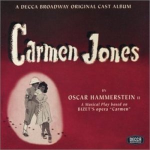 유니버셜 CD Carmen Jones - Original Broadway Cast Album 카르멘 존스 - 오리지날 브로드웨이 캐