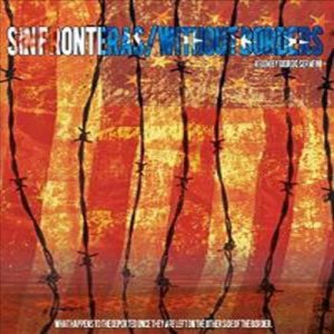 Sin Fronteras / Without Borders (신 프론테라스 / 위드아웃 보더스)(지역코드1)(한글무자막)(DVD)