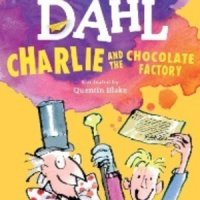 (Roald Dahl 2016)Charlie and the Chocolate Factory