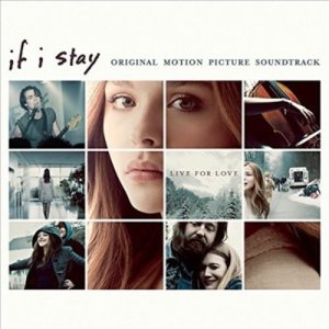 O S T - If I Stay 이프 아이 스테이 Soundtrack CD-R