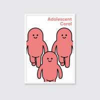 A3아트포스터 시그니쳐 포즈 포스터 사춘기의 코랄 Adolescent Coral