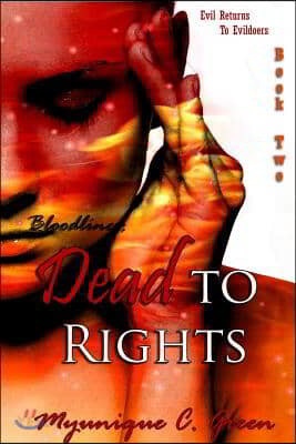 Bloodlines: Dead to Rights