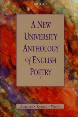 A New University Anthology of English Poetry