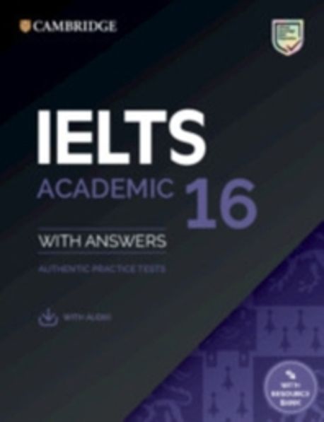 IELTS 16 Academic Student’s Book with Answers with Audio with Resource Bank (with Audio with Resource Bank)