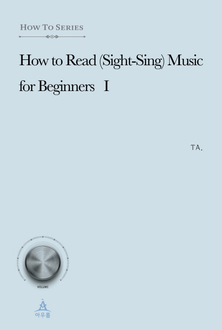 How to read (sight-sing) music for beginners. . 1
