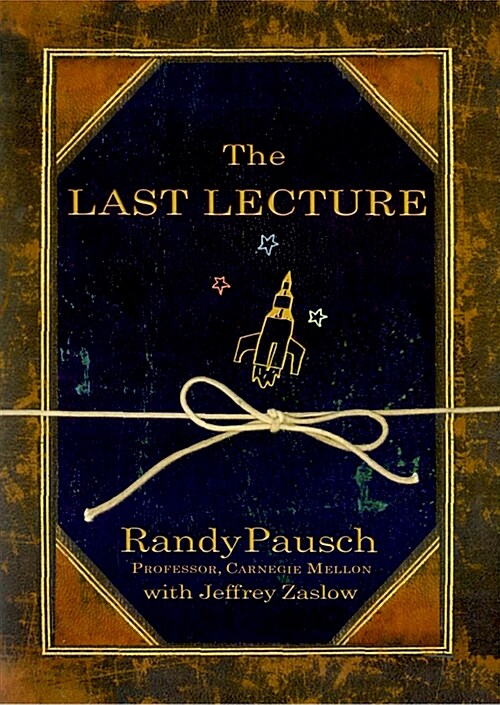 (The) LAST LECTURE
