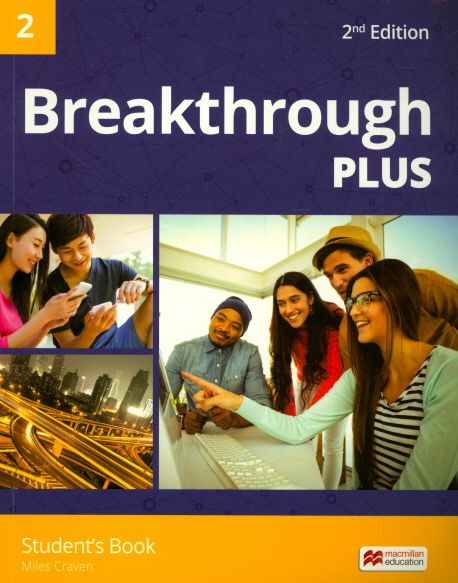 Breakthrough Plus 2(Student’s Book)