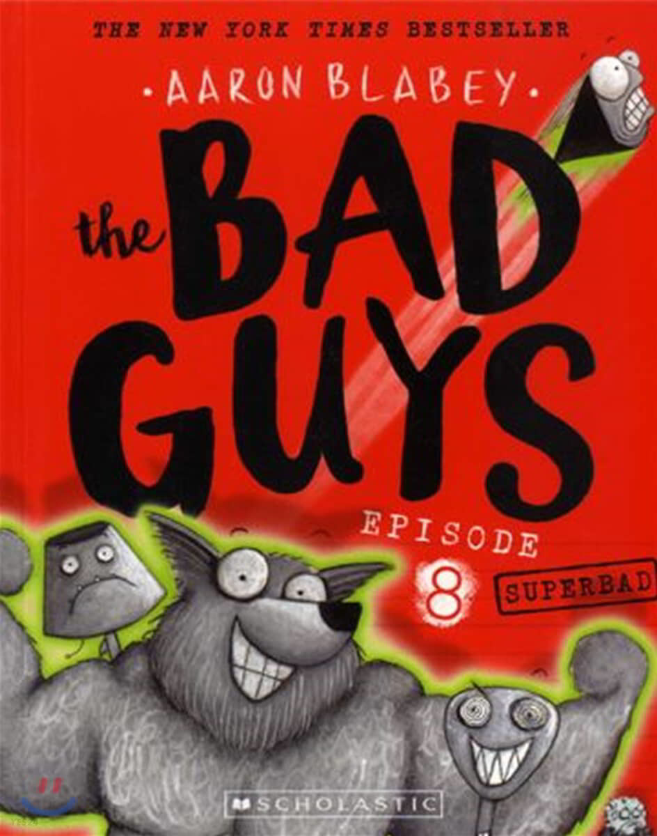 (The)bad guys. 8 superbad