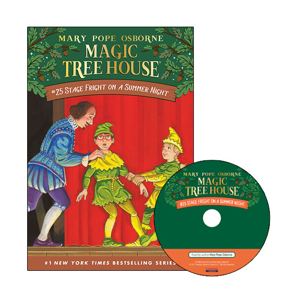 Magic Tree House . 25 , Stage Fright on a Summer Night