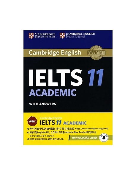 Cambridge IELTS 11 with answers  : authentic examination papers from Cambridge English Language Assessment.