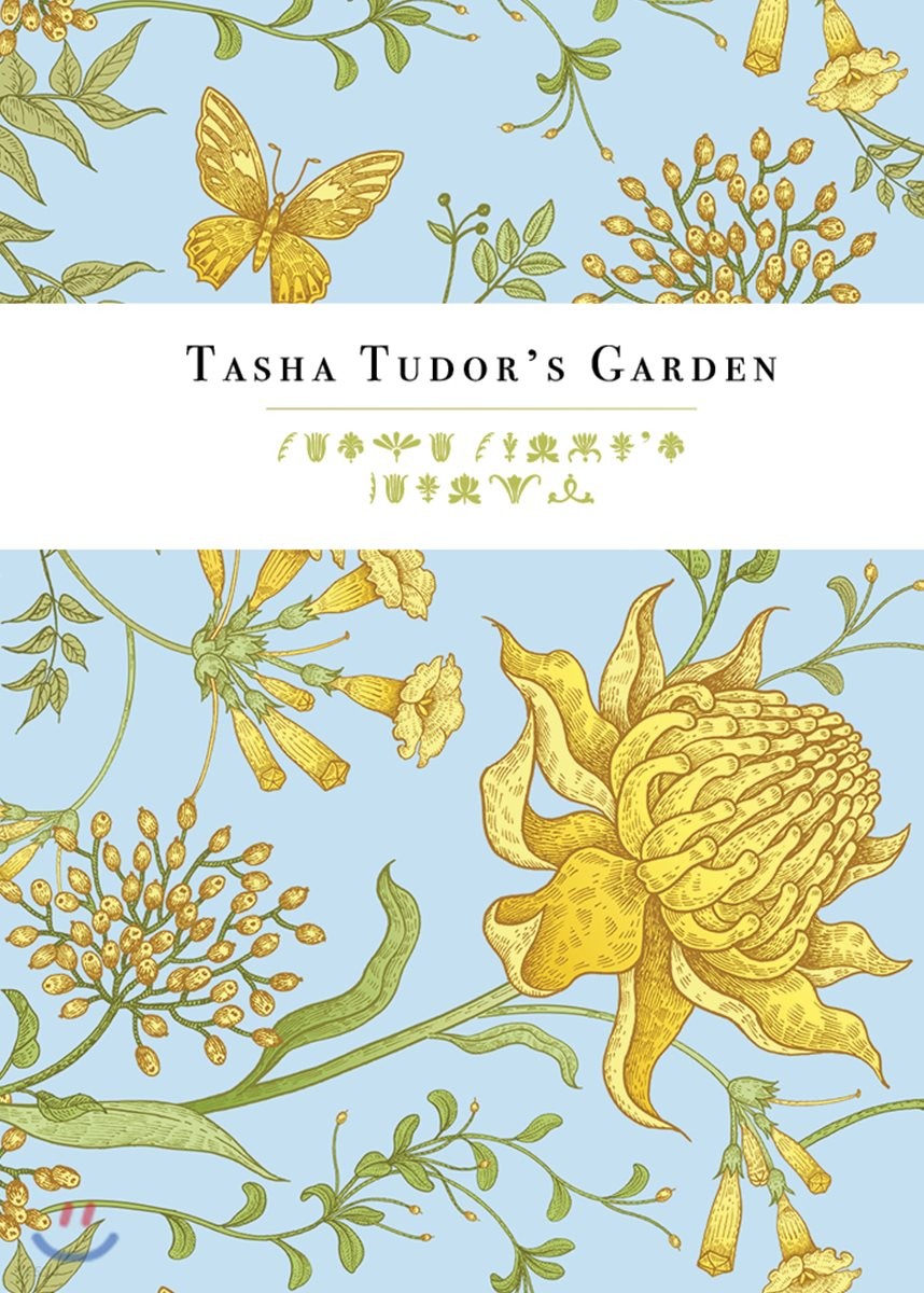 타샤의 정원 (구판) (버몬트 숲속에서 만난 비밀의 화원)
