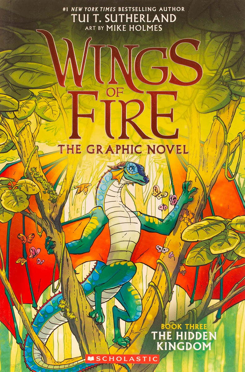 Wings of fire: the graphic novel. 3, (The)Hidden kingdom
