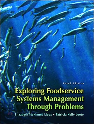 Exploring foodservice systems management through problems