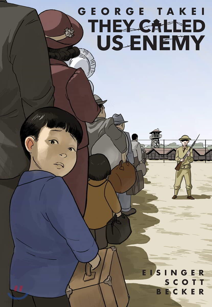 They Called Us Enemy (* Winner of the 2020 Asian/Pacific American Award for Young Adult Literature! *)
