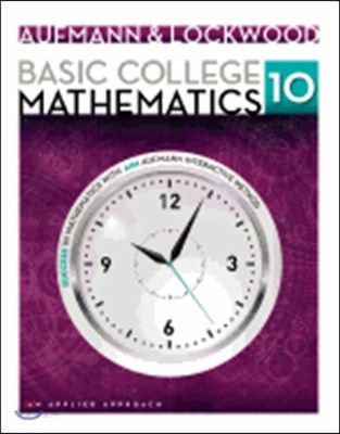 Basic College Mathematics: An Applied Approach (An Applied Approach)