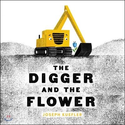 (The)digger and the flower