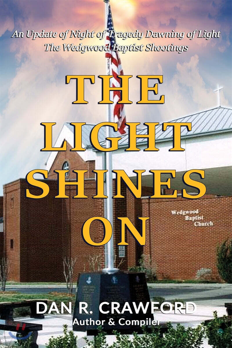 The Light Shines On: An Update of 