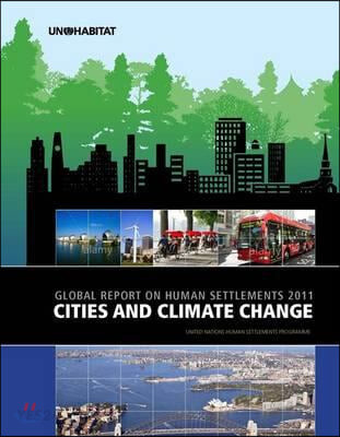 Cities and climate change : global report on human settlements. 2011