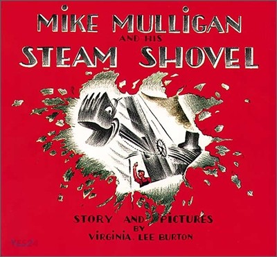 Mike Mulligan Sream Shovel