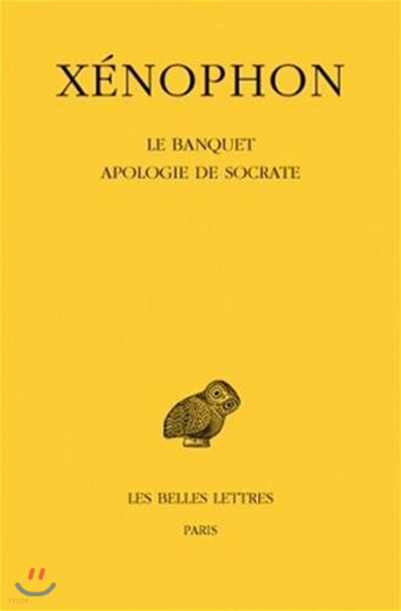 (Le)Banquet, Apologie de Socrate /