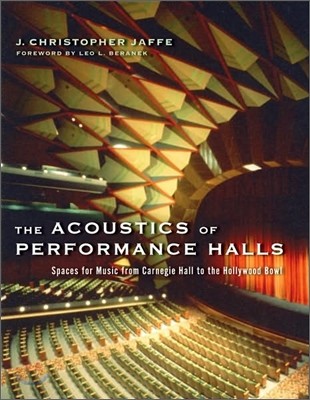 The acoustics of performance halls : spaces for music from Carnegie Hall to the Hollywood Bowl