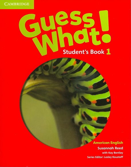 Guess What! American English Level 1(Student’s Book) (American English)