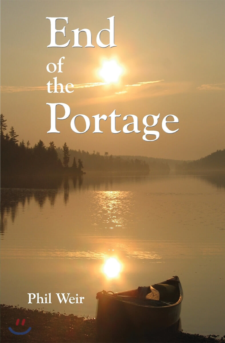 End of the Portage (A Canoe Memoir)