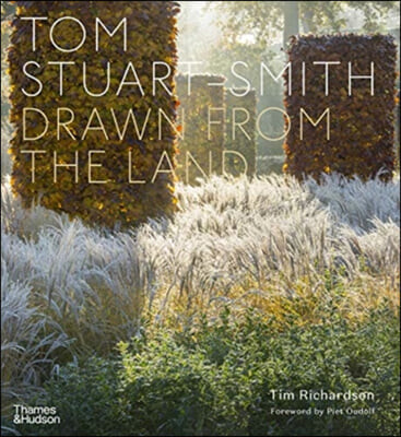 Tom Stuart-Smith: Drawn from the Land 표지