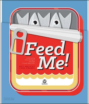 Feed Me