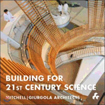 Building for 21st century science