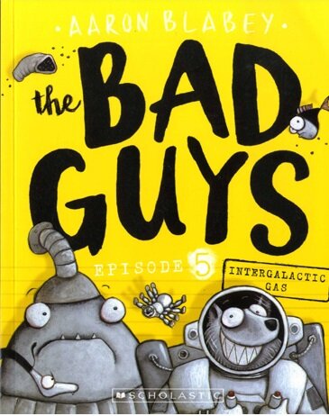 (The) bad guys. Episode 5, Intergalactic gas
