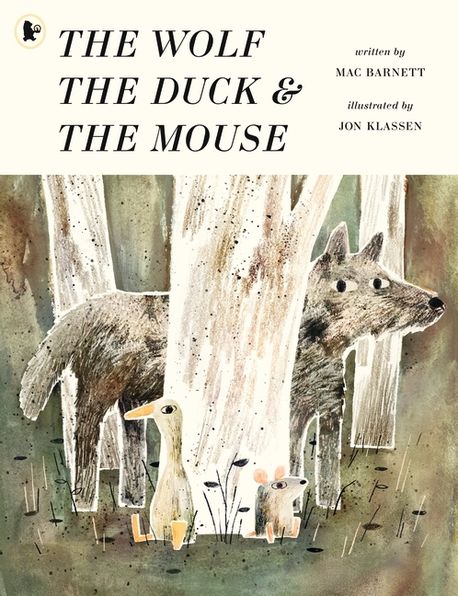 (The) Wolf, the duck & the mouse