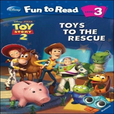 [리더스] (Disney) Fun-To-Read. Level 3-8, Toys to the rescue (Toy Story)