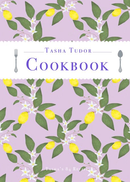 타샤의 식탁  : 시간을 담은 따뜻한 요리