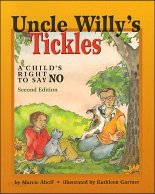 Uncle Willys tickles  : a childs right to say no