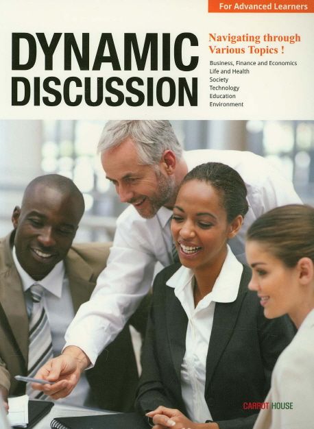 Dynamic Discussion (For Advanced Learners)