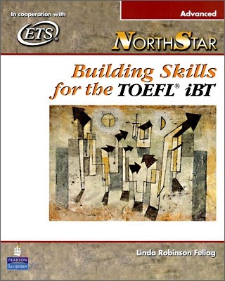 NorthStar (Building Skills for the TOEFL iBT, Advanced Student Book)