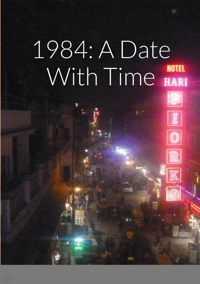 1984 (A Date With Time)