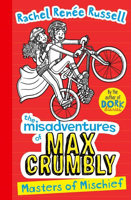 (The)Misadventures of Max Crumbly. 3 Masters of mischief