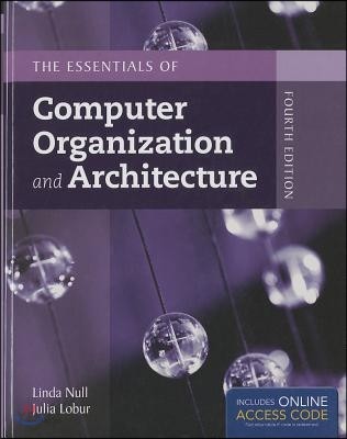 The Essentials of Computer Organization and Architecture, 4/E